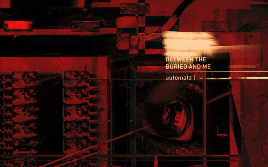 Between the Buried and Me – Automata I (2018)
