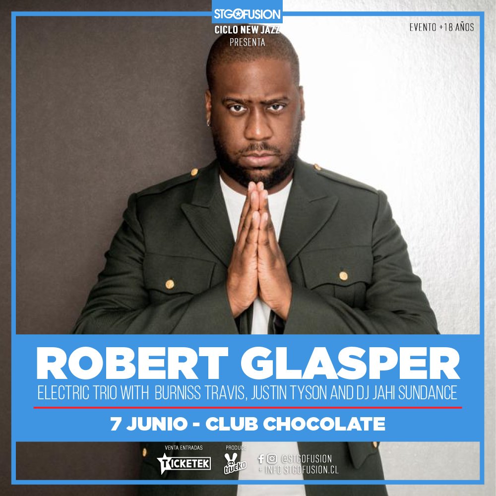 Robert Glasper - Ciclo New Jazz Stgo Fusion