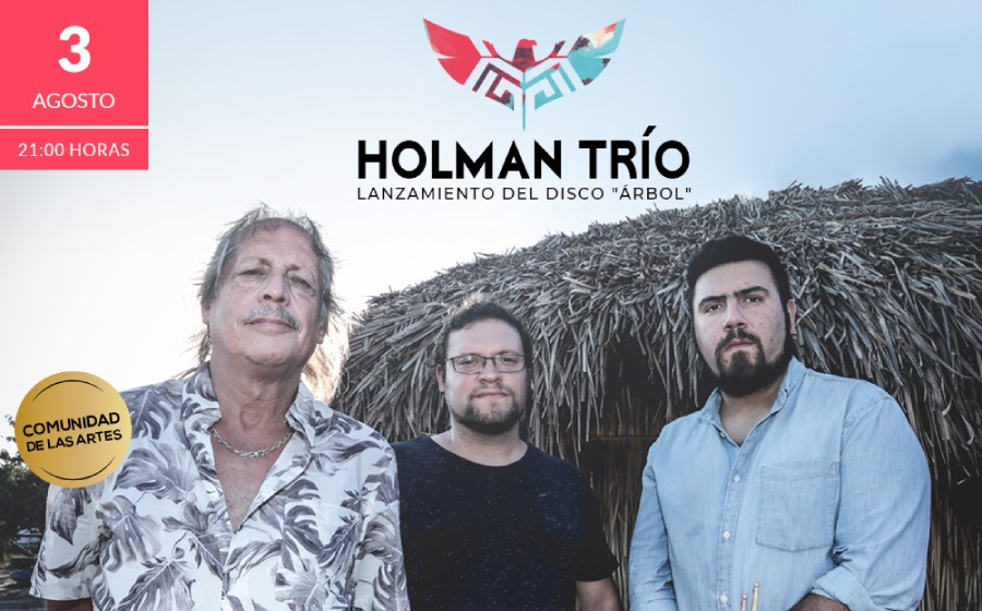Holman Trio - Lanzamiento Árbol (2019)